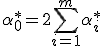 \alpha_0^*=2\sum\limits_{i=1}^m\alpha_i^*