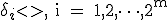 \delta_i<\tex>, <tex>i = 1,2,\dots,2^m