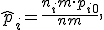 \hat{p}_i = \frac{n_i + m \cdot p_{i0}}{n + m},