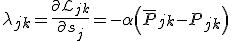 \lambda_{jk} = \frac{\partial \mathcal{L}_{jk}}{\partial s_j} = -\alpha \left( \bar{P}_{jk} - P_{jk} \right)
