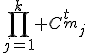 \prod_{j=1}^k C_{m_j}^t