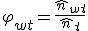 \varphi_{wt}=\frac{\hat{n}_{wt}}{\hat{n}_t}