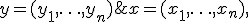 x = (x_1,\ldots,x_n),\; y = (y_1,\ldots,y_n)