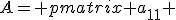 A= \begin{pmatrix} a_{11} & a_{12} & \ldots & a_{1n} \\ a_{21} & a_{22} & \ldots & a_{2n} \\ \vdots & \vdots & \ddots & \vdots \\ a_{m1} & a_{m2} & \ldots & a_{mn} \end{pmatrix},\mathbf{x}=\begin{pmatrix}x_1 \\ x_2 \\ \vdots\\x_n\end{pmatrix},\mathbf{b}=\begin{pmatrix}b_1 \\b_2 \\ \vdots \\b_m\end{pmatrix}.