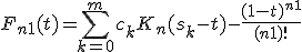 F_{n+1}(t)=\sum_{k=0}^m {c_k K_n(s_k-t)} - \frac {(1-t)^{n+1}} {(n+1)!}