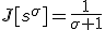 J[s^\sigma]=\frac{1}{\sigma+1}