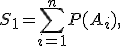 S_1 = \sum_{i=1}^n P(A_i),