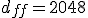 d_{ff} = 2048