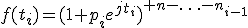 f(t_i)=(1+p_ie^{jt_i})^{ n-\ldots-n_{i-1}}