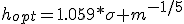 h_{opt}=1.059*\sigma m^{-1/5}