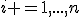 i =1,...,n