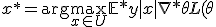x^* = \arg\max_{x \in U} \mathbb{E}*{y|x} |\nabla*\theta L(\theta; x,y)|.